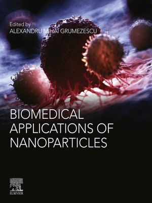 cover image of Biomedical Applications of Nanoparticles